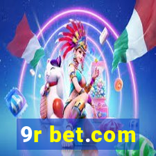 9r bet.com